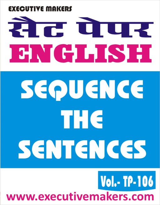 TP106 ENGLISH LANGUAGE SEQUENCE THE SENTENCES SET-1 (इस पुस्तक को निःशुल्क पढ़ने के लिए, OPEN THIS BOOK पर क्लिक करें। इस पुस्तक को डाउनलोड करने के लिए ADD TO CART पर क्लिक करें। To read this Book For Free, Click on OPEN THIS BOOK. To Download This Book, Click on ADD TO CART.)