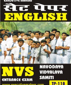 TP118 ENGLISH NAVODAYA VIDYALAYA SAMITI (NVS) SET-2 (इस पुस्तक को निःशुल्क पढ़ने के लिए, OPEN THIS BOOK पर क्लिक करें। इस पुस्तक को डाउनलोड करने के लिए ADD TO CART पर क्लिक करें। To read this Book For Free, Click on OPEN THIS BOOK. To Download This Book, Click on ADD TO CART.)
