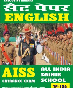 TP126 ENGLISH SAINIK SCHOOL AISSEE SET-2 (इस पुस्तक को निःशुल्क पढ़ने के लिए, OPEN THIS BOOK पर क्लिक करें। इस पुस्तक को डाउनलोड करने के लिए ADD TO CART पर क्लिक करें। To read this Book For Free, Click on OPEN THIS BOOK. To Download This Book, Click on ADD TO CART.)
