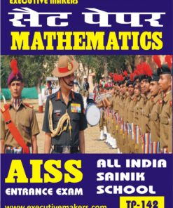 TP142 MATHEMATICS SAINIK SCHOOL AISSEE SET-2 (इस पुस्तक को निःशुल्क पढ़ने के लिए, OPEN THIS BOOK पर क्लिक करें। इस पुस्तक को डाउनलोड करने के लिए ADD TO CART पर क्लिक करें। To read this Book For Free, Click on OPEN THIS BOOK. To Download This Book, Click on ADD TO CART.)