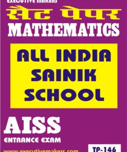 TP146 MATHEMATICS SAINIK SCHOOL SET-6 (इस पुस्तक को निःशुल्क पढ़ने के लिए, OPEN THIS BOOK पर क्लिक करें। इस पुस्तक को डाउनलोड करने के लिए ADD TO CART पर क्लिक करें। To read this Book For Free, Click on OPEN THIS BOOK. To Download This Book, Click on ADD TO CART.)