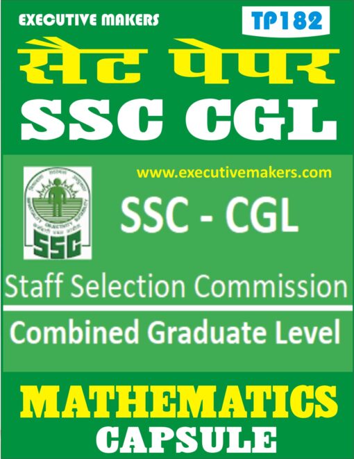 TP182 SSC CGL MATHEMATICS BILINGUAL SET-1 (इस पुस्तक को निःशुल्क पढ़ने के लिए, VIEW TEST PAPER पर क्लिक करें। इस पुस्तक को डाउनलोड करने के लिए Add to Cart पर क्लिक करें। To read this Book Free, Click on View Test Paper. To Download This Book, Click on Add to Cart.)
