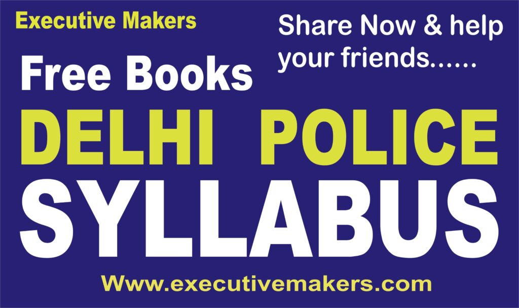 Amazing Delhi Police Syllabus with 10 PDF