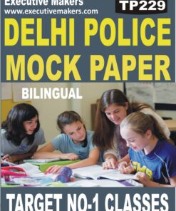 TP229 Amazing Delhi Police Mock Paper