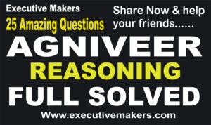 25 Amazing Agniveer Reasoning Questions